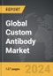 Custom Antibody - Global Strategic Business Report - Product Thumbnail Image