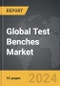 Test Benches - Global Strategic Business Report - Product Thumbnail Image