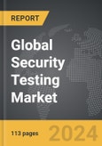 Security Testing - Global Strategic Business Report- Product Image