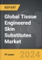 Tissue Engineered Skin Substitutes - Global Strategic Business Report - Product Thumbnail Image