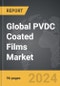 PVDC Coated Films - Global Strategic Business Report - Product Thumbnail Image