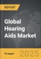 Hearing Aids - Global Strategic Business Report - Product Image