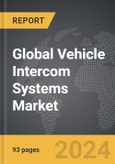 Vehicle Intercom Systems - Global Strategic Business Report- Product Image