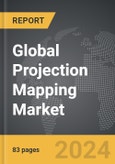 Projection Mapping - Global Strategic Business Report- Product Image