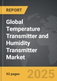 Temperature Transmitter and Humidity Transmitter - Global Strategic Business Report- Product Image