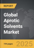 Aprotic Solvents - Global Strategic Business Report- Product Image