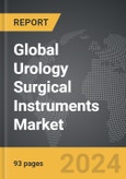 Urology Surgical Instruments - Global Strategic Business Report- Product Image