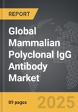 Mammalian Polyclonal IgG Antibody - Global Strategic Business Report- Product Image