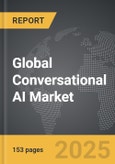 Conversational AI - Global Strategic Business Report- Product Image