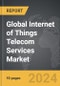 Internet of Things (IoT) Telecom Services - Global Strategic Business Report - Product Thumbnail Image