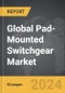 Pad-Mounted Switchgear - Global Strategic Business Report - Product Thumbnail Image