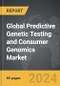 Predictive Genetic Testing and Consumer Genomics - Global Strategic Business Report - Product Thumbnail Image