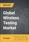 Wireless Testing - Global Strategic Business Report - Product Thumbnail Image