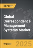 Correspondence Management Systems - Global Strategic Business Report- Product Image