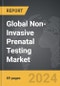 Non-Invasive Prenatal Testing (NIPT) - Global Strategic Business Report - Product Image