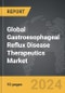 Gastroesophageal Reflux Disease (GERD) Therapeutics - Global Strategic Business Report - Product Thumbnail Image
