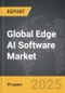 Edge AI Software - Global Strategic Business Report - Product Thumbnail Image