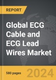 ECG Cable and ECG Lead Wires - Global Strategic Business Report- Product Image