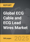 ECG Cable and ECG Lead Wires - Global Strategic Business Report- Product Image