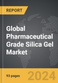 Pharmaceutical Grade Silica Gel - Global Strategic Business Report- Product Image