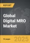 Digital MRO - Global Strategic Business Report - Product Image