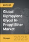 Dipropylene Glycol N-Propyl Ether - Global Strategic Business Report - Product Thumbnail Image