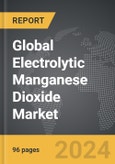 Electrolytic Manganese Dioxide (EMD) - Global Strategic Business Report- Product Image
