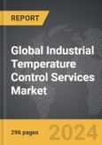 Industrial Temperature Control Services - Global Strategic Business Report- Product Image