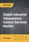 Industrial Temperature Control Services - Global Strategic Business Report - Product Thumbnail Image
