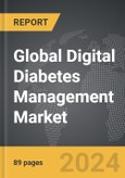 Digital Diabetes Management - Global Strategic Business Report- Product Image