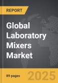 Laboratory Mixers - Global Strategic Business Report- Product Image