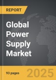 Power Supply - Global Strategic Business Report- Product Image