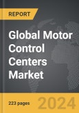 Motor Control Centers - Global Strategic Business Report- Product Image