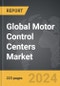 Motor Control Centers - Global Strategic Business Report - Product Thumbnail Image