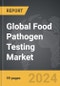 Food Pathogen Testing - Global Strategic Business Report - Product Thumbnail Image