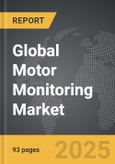 Motor Monitoring - Global Strategic Business Report- Product Image