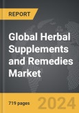 Herbal Supplements and Remedies - Global Strategic Business Report- Product Image