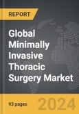 Minimally Invasive Thoracic Surgery - Global Strategic Business Report- Product Image