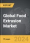 Food Extrusion - Global Strategic Business Report - Product Image