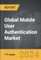Mobile User Authentication - Global Strategic Business Report - Product Thumbnail Image