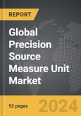 Precision Source Measure Unit - Global Strategic Business Report- Product Image