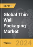 Thin Wall Packaging - Global Strategic Business Report- Product Image