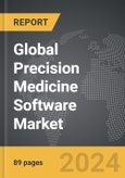 Precision Medicine Software - Global Strategic Business Report- Product Image