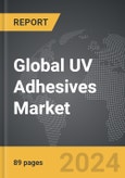 UV Adhesives: Global Strategic Business Report- Product Image