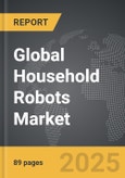 Household Robots - Global Strategic Business Report- Product Image