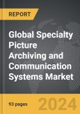 Specialty Picture Archiving and Communication Systems (PACS) - Global Strategic Business Report- Product Image