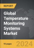 Temperature Monitoring Systems - Global Strategic Business Report- Product Image