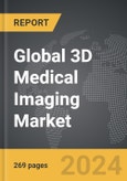 3D Medical Imaging - Global Strategic Business Report- Product Image