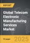 Telecom Electronic Manufacturing Services (EMS) - Global Strategic Business Report - Product Thumbnail Image