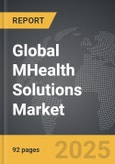 mHealth Solutions - Global Strategic Business Report- Product Image